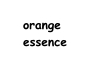 orange essence