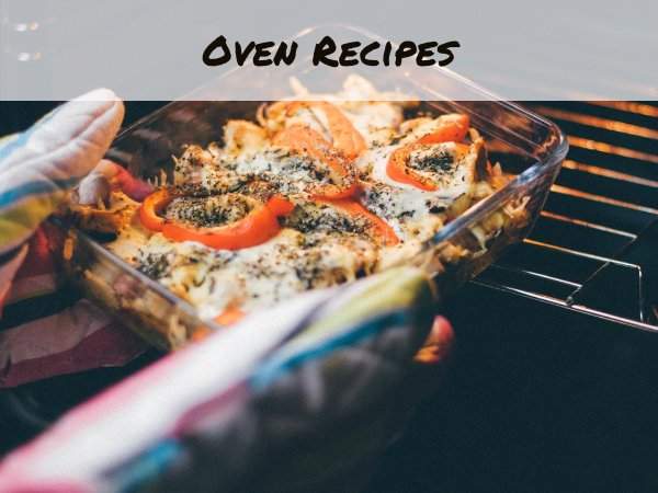 Easy Oven Bake Recipe