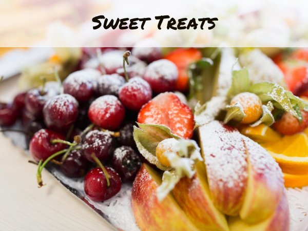Here we include tried and tested sweet treats by us and site visitors. Presented recipes have a high content of fruits with their inherent sweetness.